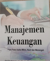 Manajemen Keuangan Aplikasi Pada Usaha Mikro,Kecil Dan Menengah