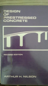 DESIGN OF PRESTRESSED CONCREATE SECOND EDITION