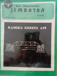Image of SERI PERENCANAA JEMBATAN RANGKA KERETA API