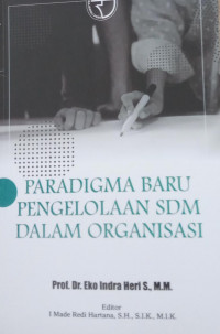 Image of paradigma baru pengelolaan sdm dalam organisasi