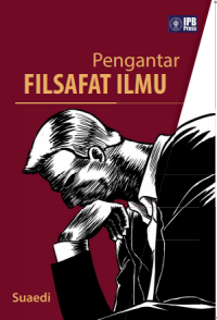 PENGANTAR
FILSAFAT ILMU