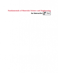 Fundamentals of Materials
Science and Engineering