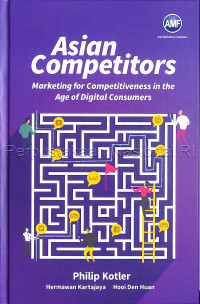 Image of Asian competitors : marketing for competitiveness in the age of digital consumers