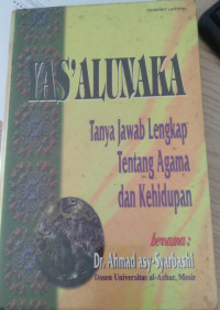 Image of Yas'Alunaka Tanya Jawab lengkap tentang agama dan kehidupan