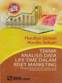 Teknik analisis data life time dalam riset marketing