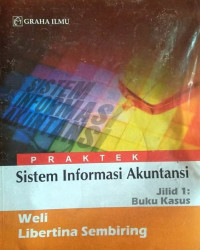 PRAKTEK SISTEM INFORMASI AKUNTANSI