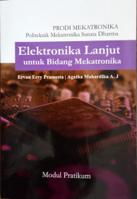 Elektronika Lanjut untuk Bidang Mekatronika