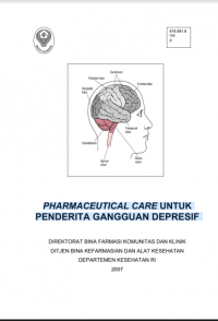 PHARMACEUTICAL CARE UNTUK PENDERITA GANGGUAN DEPRESIF