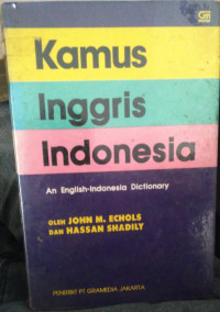 Kamus Inggris Indonesia An English-Indonesia Dictionary