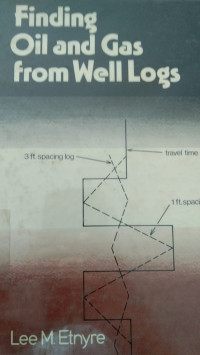 Image of FINDING OIL AND GAS FROM WELL LOGS