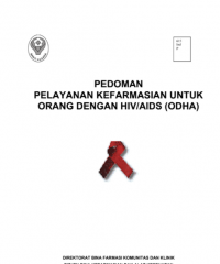 Image of PEDOMAN PELAYANAN KEFARMASIAN UNTUK rnORANG DENGAN HIV/AIDS (ODHA)