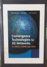 convergence technologies for 3G networks