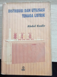 DISTRIBUSI DAN UTILISASI TENAGA LISTRIK