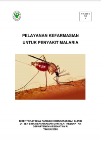 PELAYANAN KEFARMASIAN
UNTUK PENYAKIT MALARIA