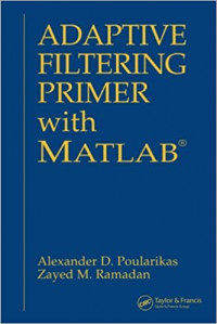 Image of ADAPTIVE FILTERING PRIMER with MATLAB