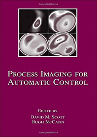 Process Imaging For Automatic Control (Electrical and Computer Engineering)