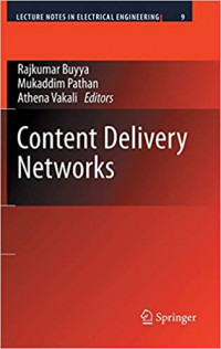 Content Delivery Networks (Lecture Notes in Electrical Engineering, 9)