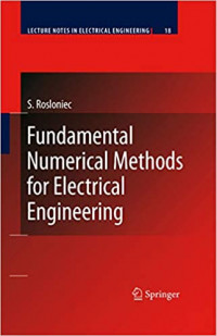 Fundamental Numerical Methods for Electrical Engineering