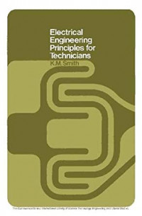 Electrical Engineering Principles for Technicians