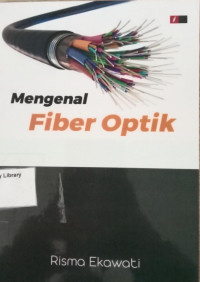 Image of Mengenal Fiber Optik