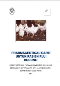 Image of PHARMACEUTICAL CARE UNTUK PASIEN FLU BURUNG