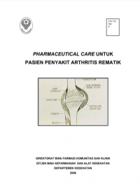 Image of PHARMACEUTICAL CARE UNTUK PASIEN PENYAKIT ARTHRITIS REMATIK