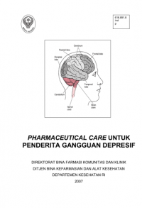 PHARMACEUTICAL CARE UNTUK PENDERITA GANGGUAN DEPRESIF