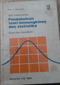 Image of Seri Matematika Pendahuluan teori kemungkinan dan statiska