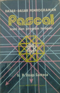 Image of Dasar Dasar Pemrograman  Pascal teori dan program terapan