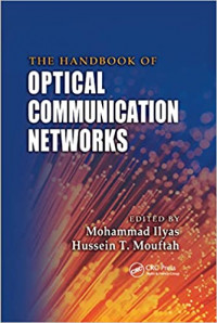 THE HANDBOOK OF OPTICAL COMMUNICATION NETWORKS