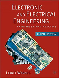 Image of Electronic and Electrical Engineering, Principles and Practice