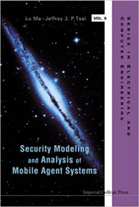 Image of Security Modeling and Analysis of Mobile Agent Systems