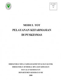 MODUL TOT PELAYANAN KEFARMASIAN DI PUSKESMAS