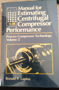 Manual for Estimating Centrifugal Compressor Performance