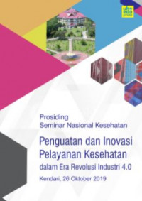 Image of Buku Prosiding Seminar Nasional Kesehatan Penguatan dan Inovasi Pelayanan Kesehatan