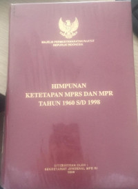 Himpunan ketetapan MPRS dan MPR tahun 1960 s/d 1998