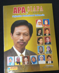 apa & siapa sejumlah profesional indonesia