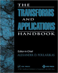 Transforms and Applications Handbook (Electrical Engineering Handbook)