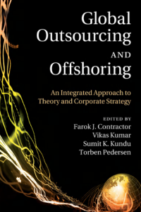 Global Outsourcing and
Offshoring
An Integrated Approach to Theory and
Corporate Strategy