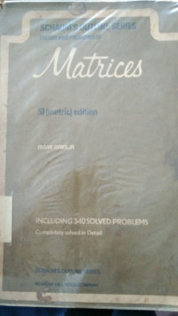 Image of SCHAUM'S OUTLINE SERIES THEORY AND PROBLEMS OF MATRICES SI(METRIC) EDITION