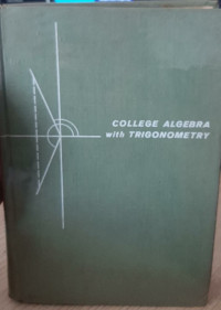 COLLEGE ALGEBRA with TRIGONOMETRY