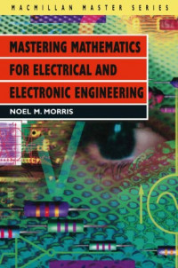 Mastering 0 Mathematics for Electrical and Electronic Engineering