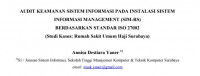 AUDIT KEAMANAAN SISTEM INFORMASI PADA ISNTALASI SISTEM ISNTALASI INFORMASI MANAGEMENT ( SIM-RS) BERDASARKAM STANDAR ISO 27002