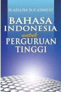 Image of BAHASA INDONESIA UNTUK PERGURUAN TINGGI