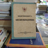Image of Bahan Penataran P-4 : Garis-Garis Besar Haluan Negara