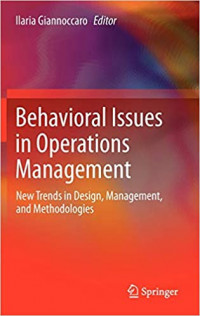 Behavioral Issues in Operations Management