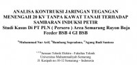 Image of ANALISA KONTRUKSI JARINGAN TEGANGAN
MENENGAH 20 KV TANPA KAWAT TANAH TERHADAP

SAMBARAN INDUKSI PETIR