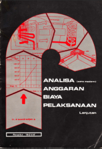 Image of ANALISA ANGGARAN BIAYA PELAKSANAAN CARA MODERN LANJUTAN