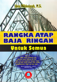 Image of RANGKA ATAP BAJA RINGAN UNTUK SEMUA
