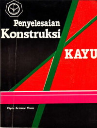 PENYELESAIAN KONSTRUKSI KAYU